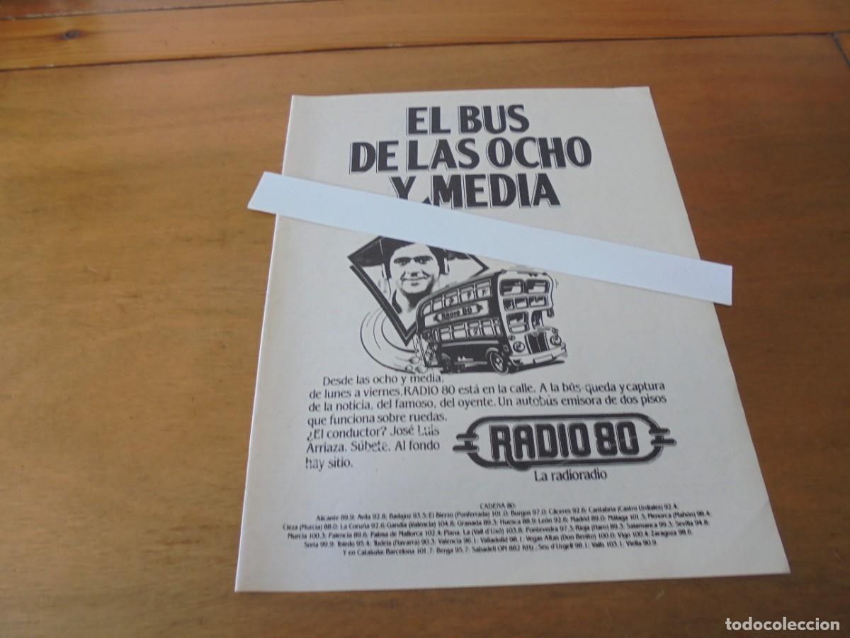 Cat&aacute;logos publicitarios: PUBLICIDAD 1984: RADIO 80. EL BUS DE LAS OCHO Y MEDIA CON JOS&Eacute; LUIS ARRIAZA.