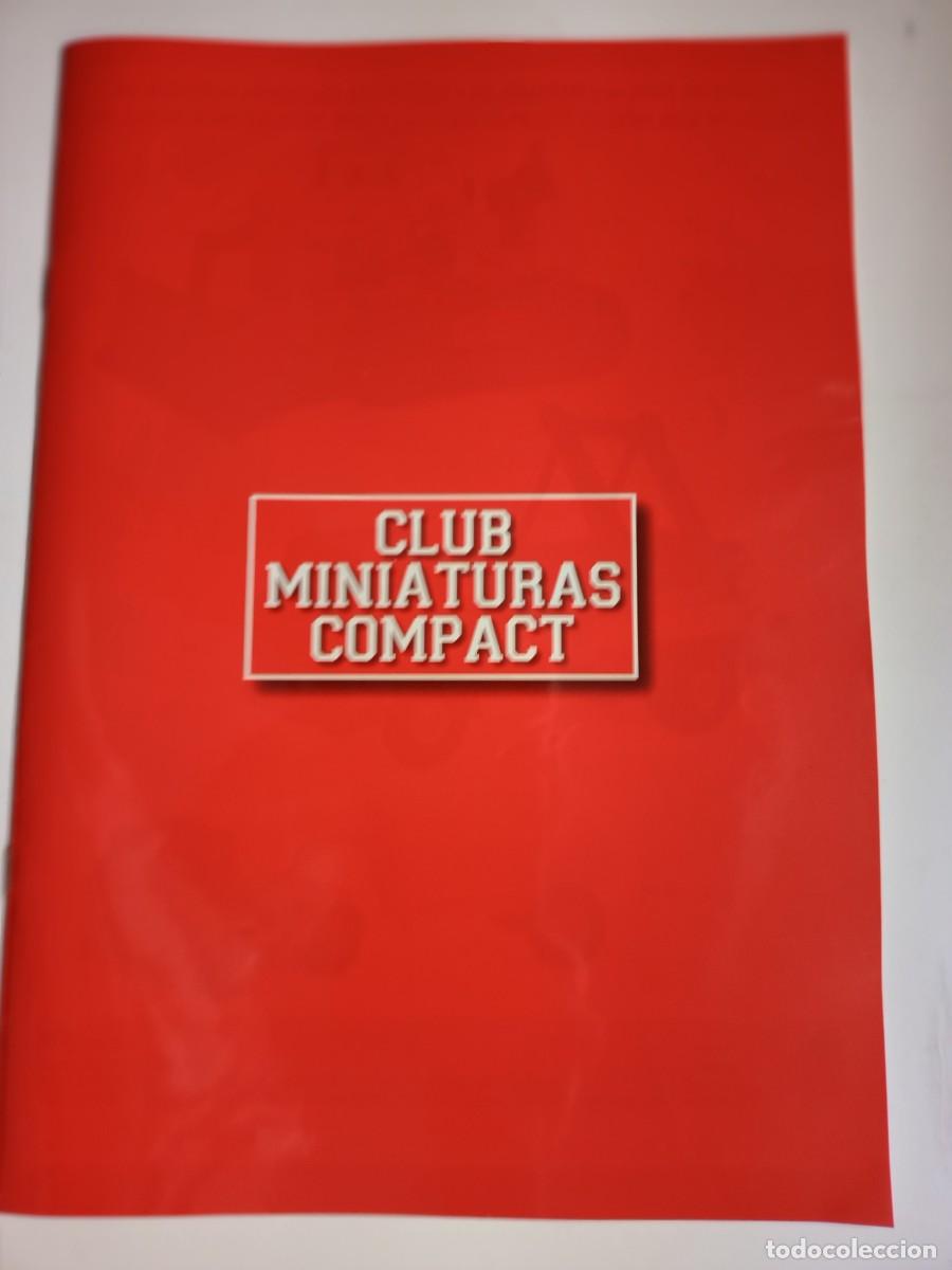 Cat&aacute;logos publicitarios: CATALOGO RE-EDICION MODELOS ANTIGUOS CON DESCRIPCION &rdquo;CLUB MINIATURAS COMPACT&rdquo;