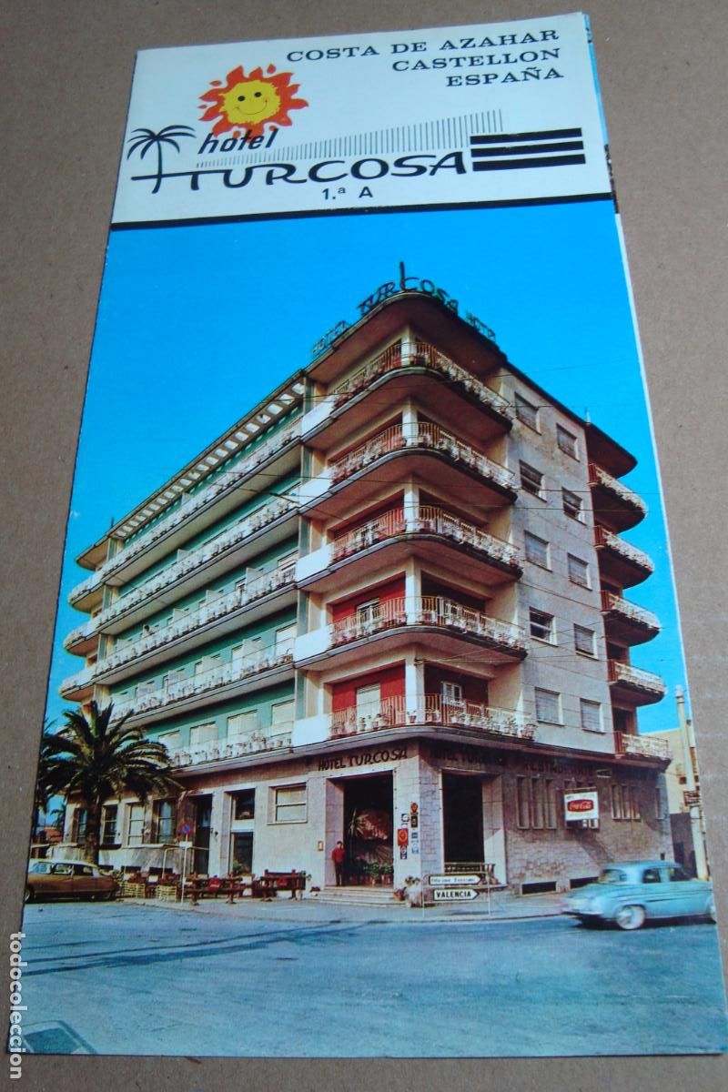 Cat&aacute;logos publicitarios: ANTIGUO FOLLETO HOTEL TURCOSA CASTELLON COSTA DE AZAHAR. A&Ntilde;OS 60