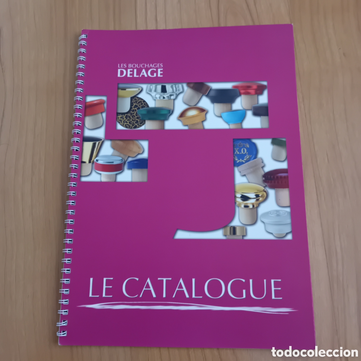 Cat&aacute;logos publicitarios: CATALOGO LES BOUCHAGES DELAGE. TAPONES PARA BOTELLAS. 2010