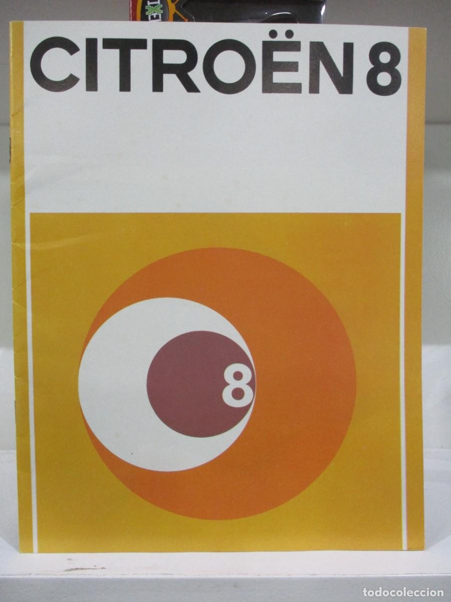 Cat&aacute;logos publicitarios: CATALOGO PUBLICITARIO ORIGINAL - CITROEN 8 - 1970
