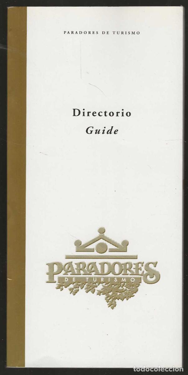 Cat&aacute;logos publicitarios: ESPA&Ntilde;A -- PARADORES DE TURISMO -- GUIA --1998