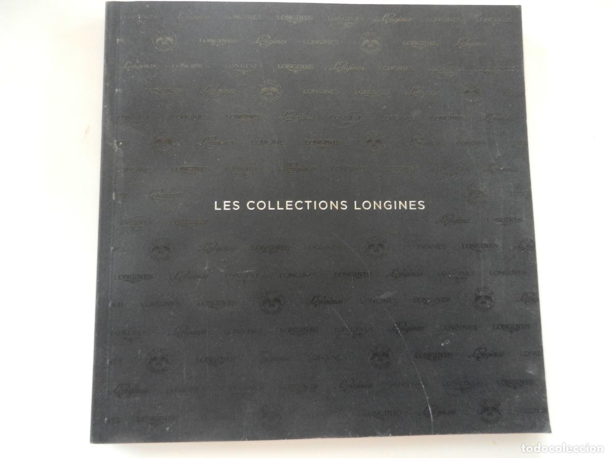 Cat&aacute;logos publicitarios: LES COLLECTIONS LONGINES - CATALOGO 164 PAGINAS - 2019
