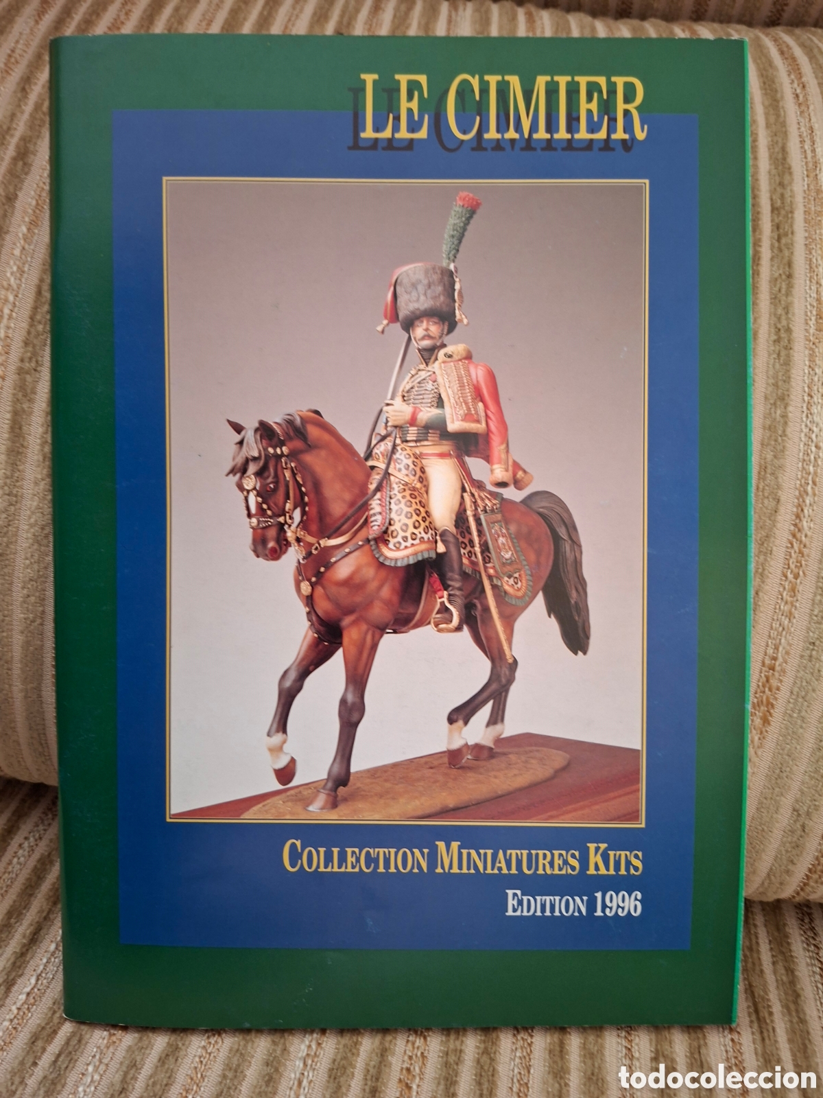 Catalogues publicitaires: LE CIMIER, COLLECTION MINIATURES KITS, edici&oacute;n 1996