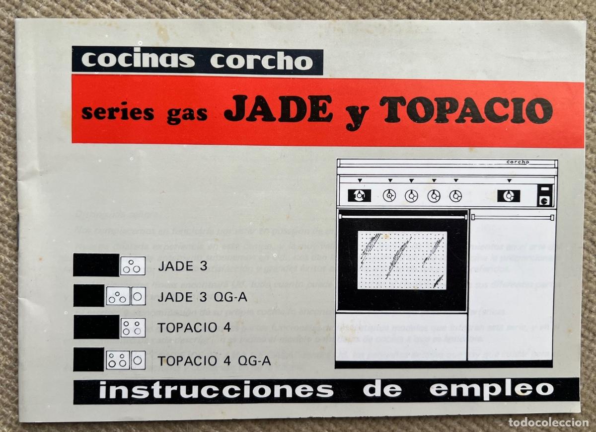 Cat&aacute;logos publicitarios: Cat&aacute;logo manual de instrucciones Cocinas Corcho - Serie Gas Jade y Topacio - Santander