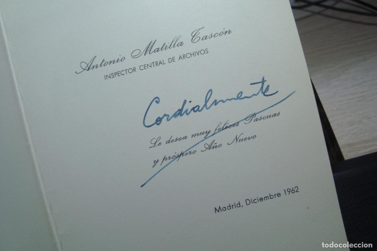 Cat&aacute;logos publicitarios: ANTIGUA TARJETA NAVIDAD ANTONIO MATILLA GASCON. INSPECTOR DE ARCHIVOS MADRID 1962.