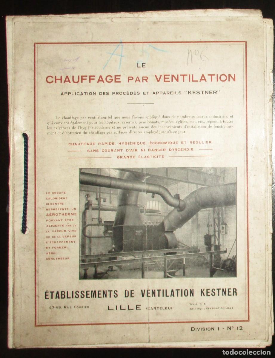 Werbekataloge: CAT&Aacute;LOGO KESTNER DE CALEFACCI&Oacute;N Y VENTILACI&Oacute;N INDUSTRIAL DE 1914. EN FRANC&Eacute;S.