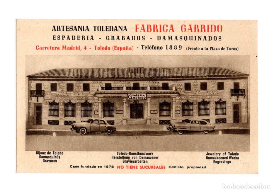 Advertising Catalogs: TARJETA PUBLICITARIA F&Aacute;BRICA GARRIDO EN TOLEDO, DEDICADA A LA ESPADER&Iacute;A, GRABADOS Y DAMASQUINADOS.