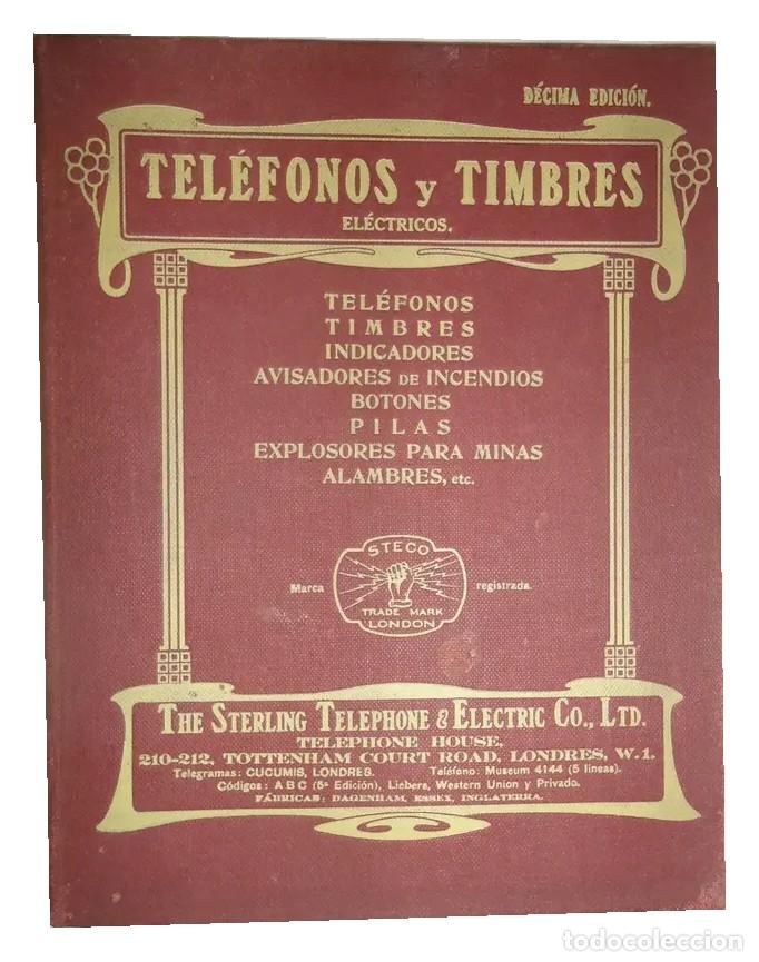 Cat&aacute;logos publicitarios: Tel&eacute;fonos y timbres el&eacute;ctricos &ndash; The Sterling Telephone & Electric Co. &ndash; Cat&aacute;logo LM