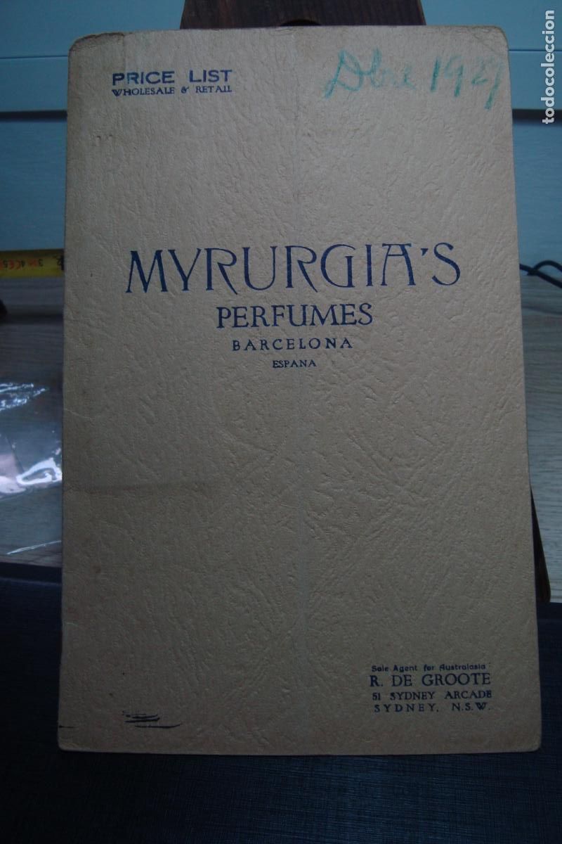 Cat&aacute;logos publicitarios: MYRURGIA PERFUMES BARCELONA. PRICE LIST. AGENT FOR AUSTRALASIA. R. DE GROOTE. SYDNEY. 1927?