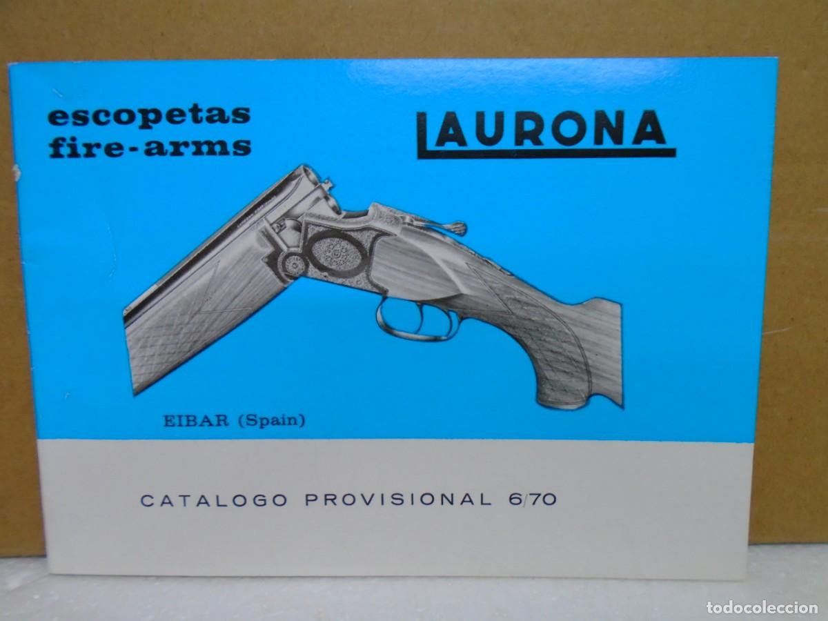 Cat&aacute;logos publicitarios: FABRICA DE ARMAS&rdquo;LAURONA&rdquo;EIBAR,CATALOGO DE ESCOPETA JUNIO 1970.