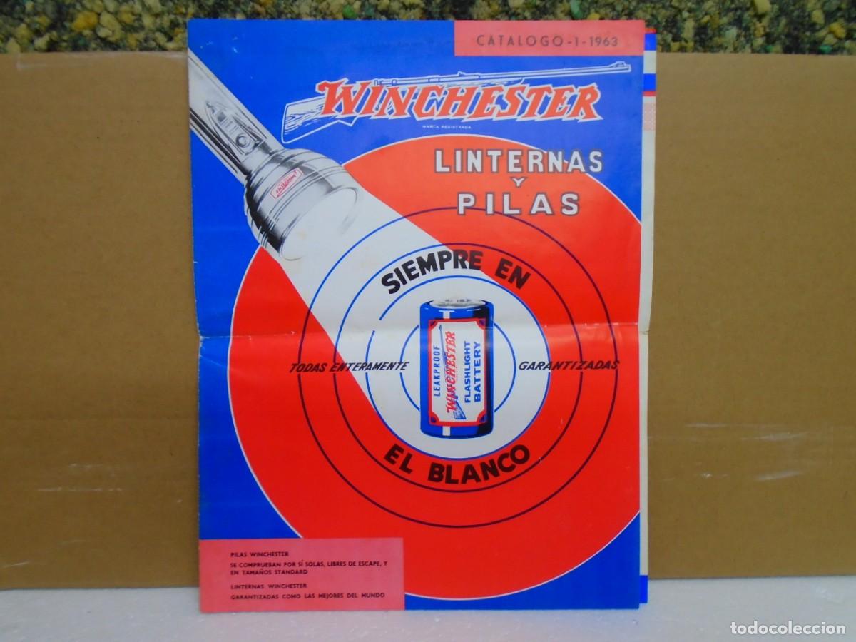 Cat&aacute;logos publicitarios: &rdquo;WINCHESTER&rdquo;LINTERNAS Y PILAS.CATALOGO DE 1963.
