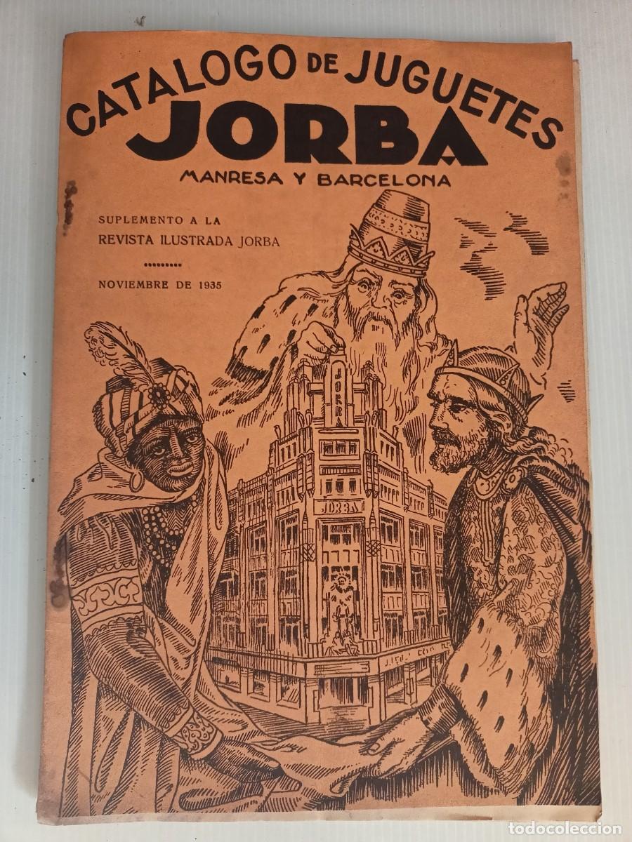 Cat&aacute;logos publicitarios: ANTIGUO CATALOGO DE JUGUETES JORBA MANRESA Y BARCELONA -NOVIEMBRE 1935