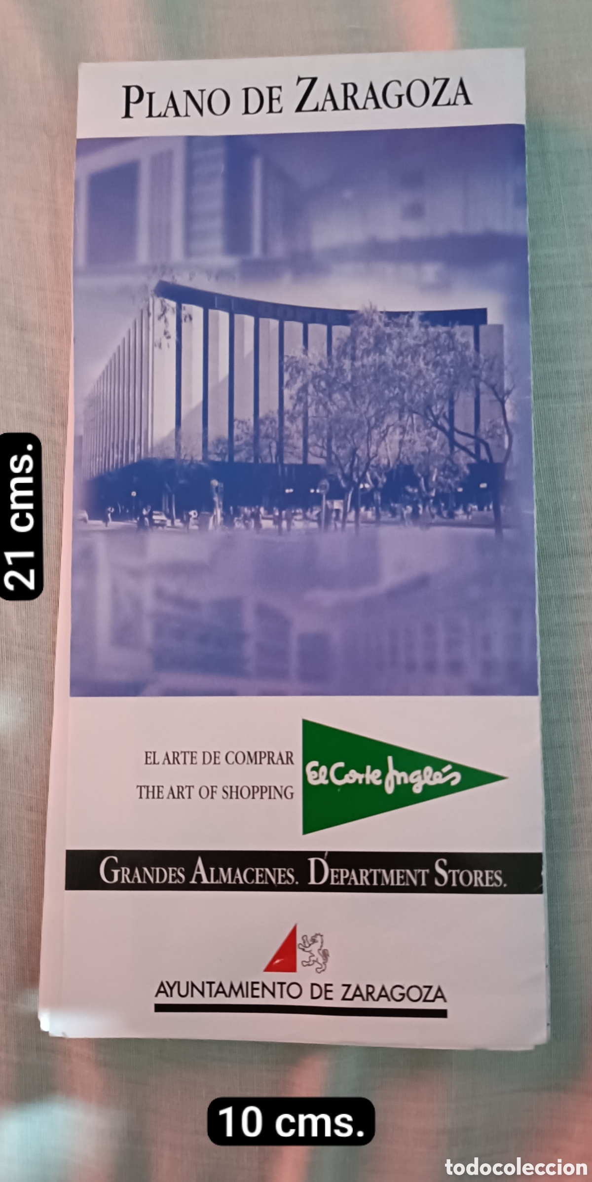 Cat&aacute;logos publicitarios: Plano de Zaragoza - El Corte Ingl&eacute;s y Ayuntamiento (2004).