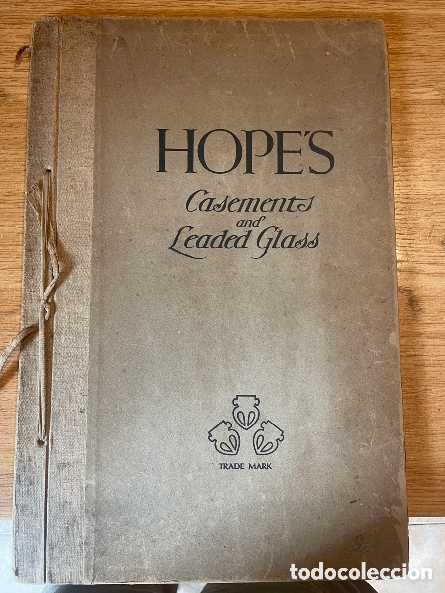 Cat&aacute;logos publicit&aacute;rios: Cat&aacute;logo Hope&rsquo;s Casements and Leaded Glass &ndash; ventanas y arquitectura &ndash; 1920