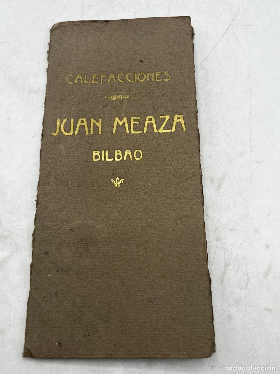 Cataloghi pubblicitari: JUAN MEAZA. CALEFACCIONES. BILBAO. PRESUPUESTO. 1926.