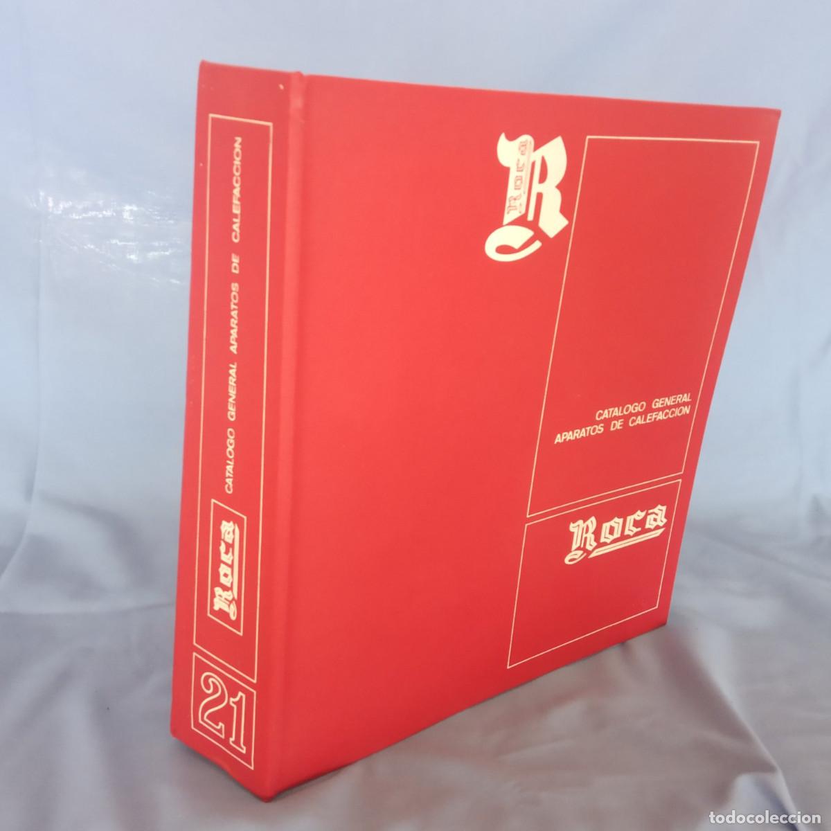 Cat&aacute;logos publicit&aacute;rios: Cat&aacute;logo General de Aparatos de Calefacci&oacute;n - N&ordm; 21 &ndash; Roca