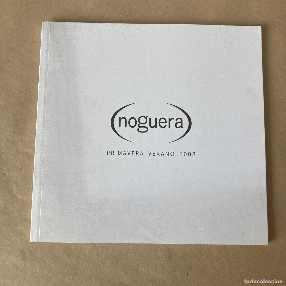 Cat&aacute;logos publicitarios: CAT&Aacute;LOGO JOYER&Iacute;A NOGUERA PRIMAVERA VERANO 2008