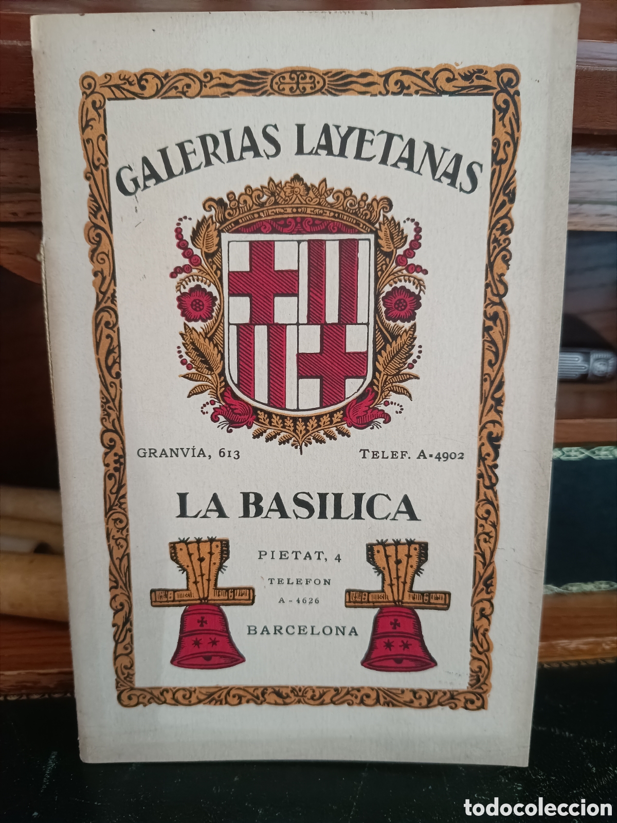 Cat&aacute;logos publicitarios: GALERIAS LAYETANAS. LA BAS&Iacute;LICA. BARCELONA. CAT&Aacute;LOGO DE ANTIG&Uuml;EDADES Y ARTES DECORATIVAS. ca. 1920.