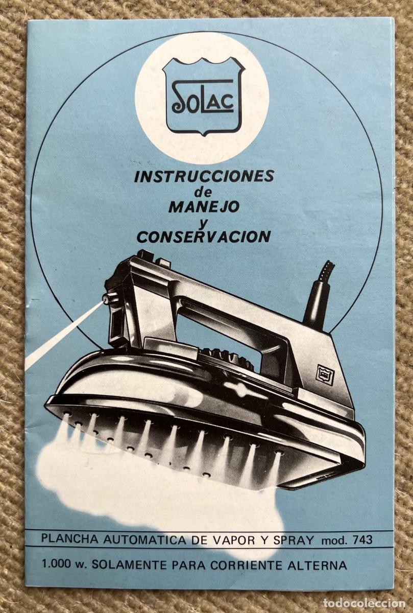 Cat&aacute;logos publicit&aacute;rios: Cat&aacute;logo plancha Solac - Instrucciones de manejo y conservaci&oacute;n - A&ntilde;os 60/70