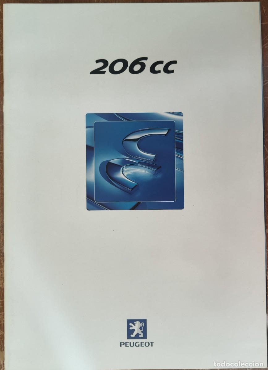 Advertising Catalogs: Cat&aacute;logo Peugeot 206 CC. Julio 2001. En espa&ntilde;ol *