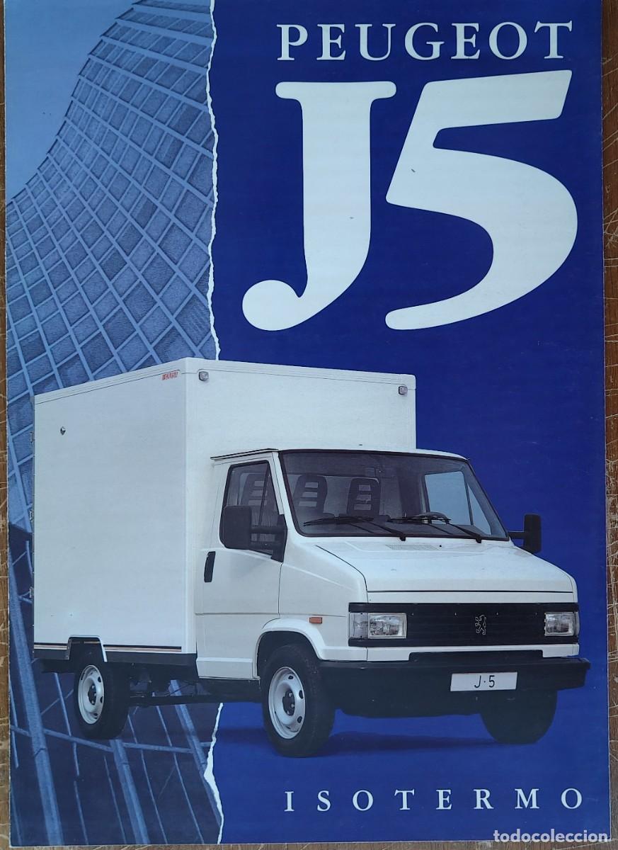 Cat&aacute;logos publicitarios: Cat&aacute;logo Peugeot J5 Isotermo. 1994. En espa&ntilde;ol *