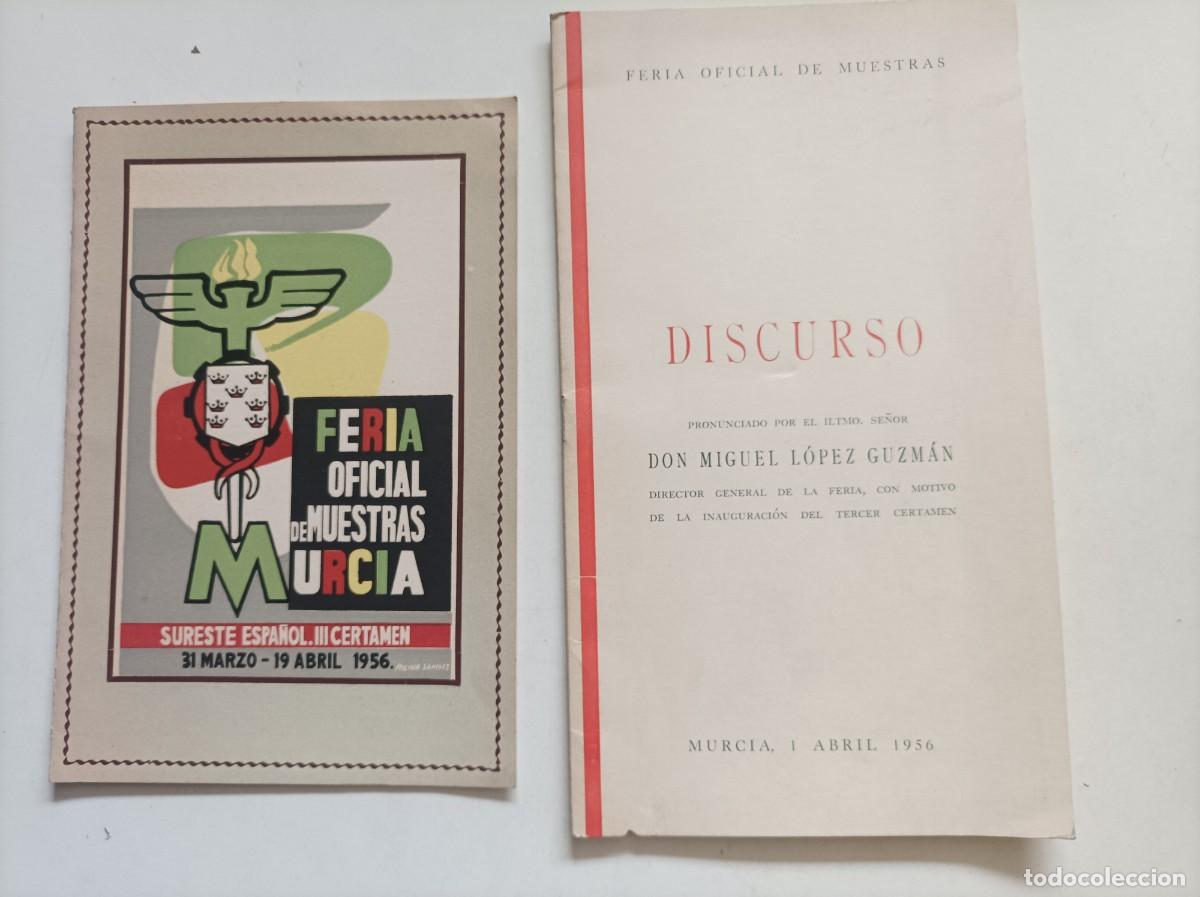 Cat&aacute;logos publicitarios: Invitacion alcaldia y folleto discurso inaugural de III Feria Oficial de Muestras de Murcia. 1956