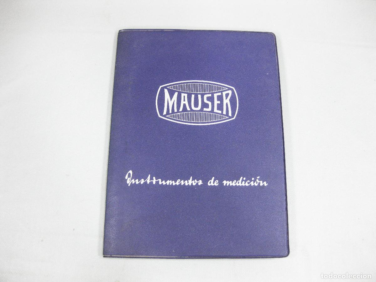 Cat&aacute;logos publicitarios: CAT&Aacute;LOGO DE HERRAMIENTAS MAUSER. INSTRUMENTOS DE MEDICI&Oacute;N. 1958 SA