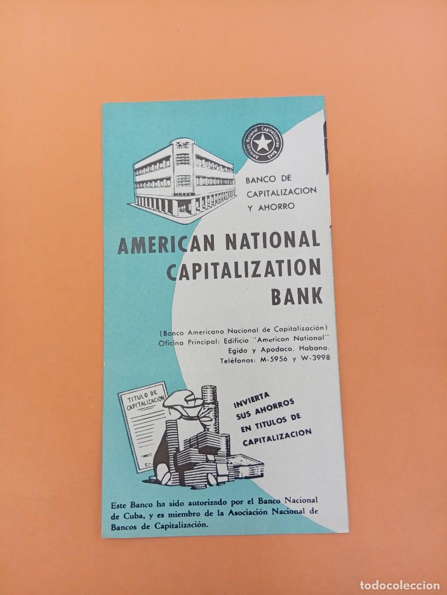 Cat&aacute;logos publicitarios: FOLLETO PUBLICITARIO. AMERICAN NATIONAL CAPITALIZATION BANK. MEDIDAS : 18.5 X 10 CM APROX.