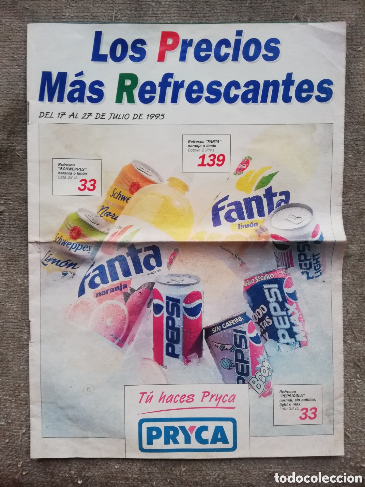 Werbekataloge: Cat&aacute;logo Pryca. Los precios m&aacute;s refrescantes. Del 17 al 27 de julio de 1995. T&uacute; haces Pryca