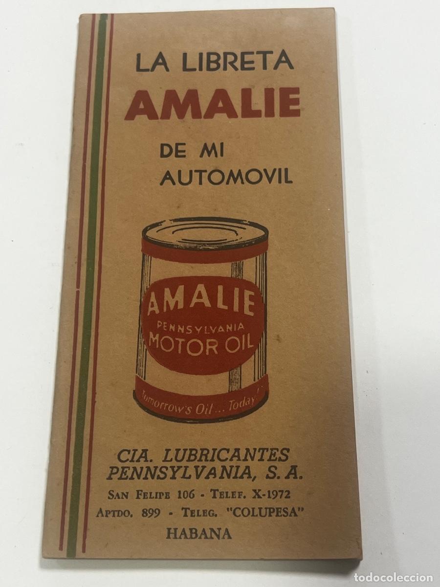 Cat&aacute;logos publicitarios: HABANA. LIBRETA DE GASTOS DE GASOLINA. AMALIE. LUBRICANTES PENNSYLVANIA S.A.