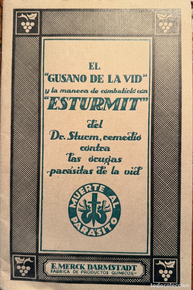 Cat&aacute;logos publicitarios: EL GUSANO DE LA VID, ESTURMIT REMEDIO CONTRA ORUGAS
