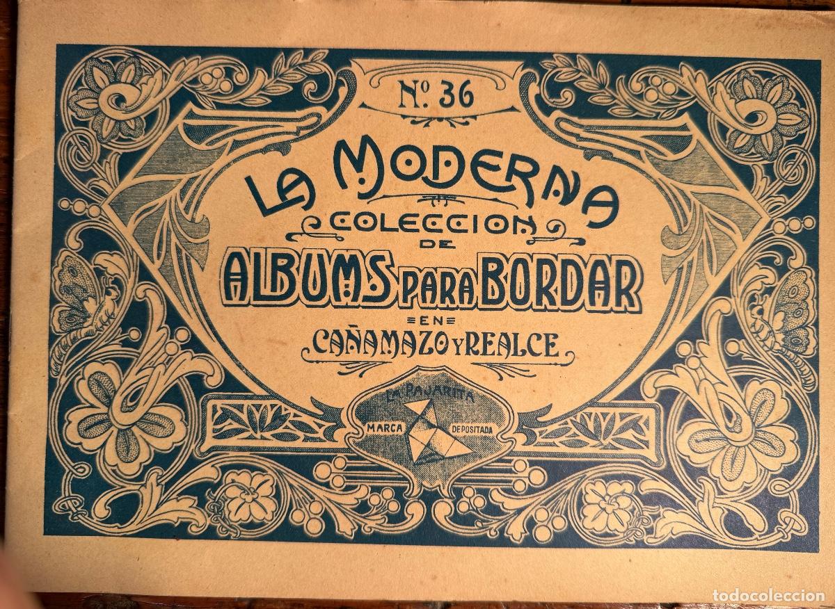 Cat&aacute;logos publicitarios: LA MODERNA COLECCION DE ALBUMS PARA BORDAR EN CA&Ntilde;AMAZO Y REALCE. LA PAJARITA