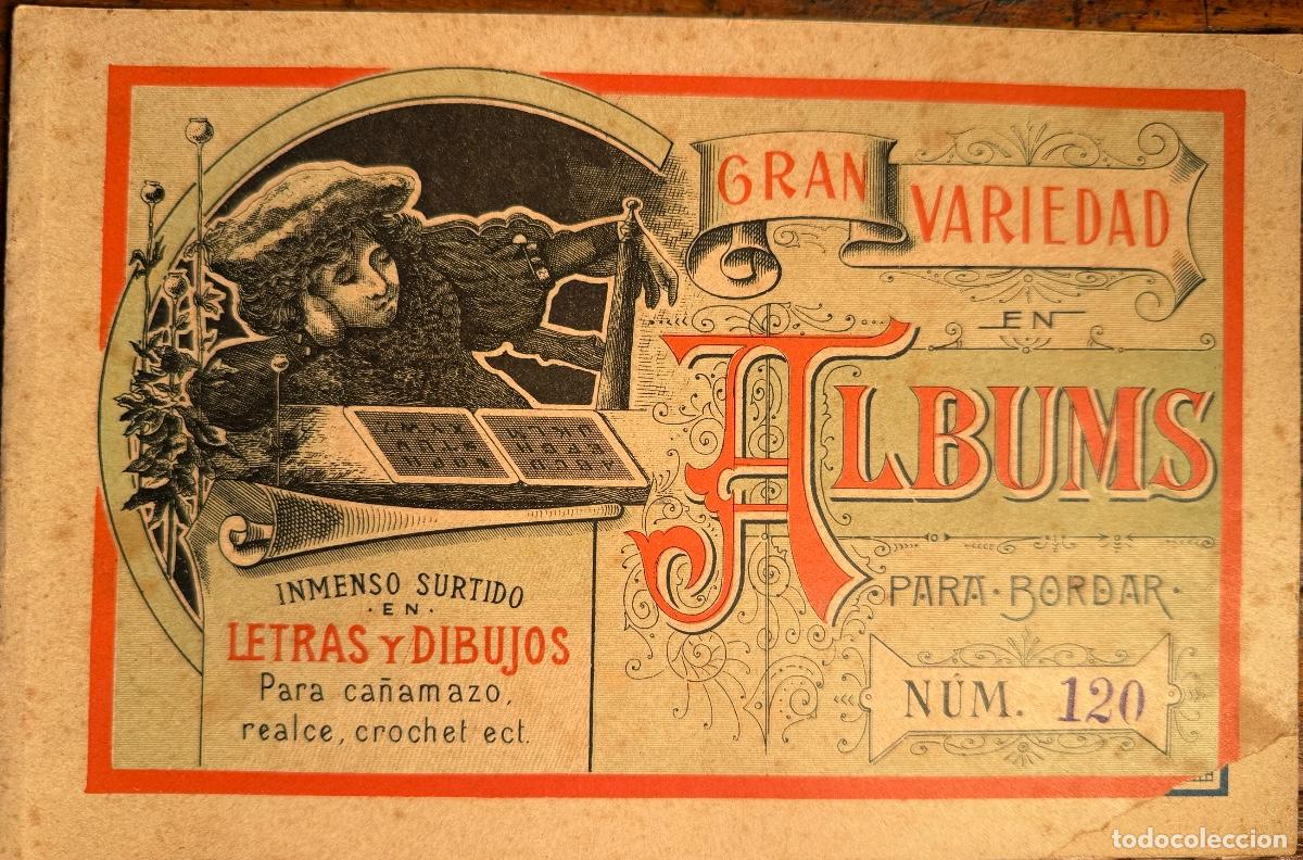 Cat&aacute;logos publicitarios: GRAN VARIEDAD ALBUMS PARA BORDAR PARA CA&Ntilde;AMAZO. N&ordm;120