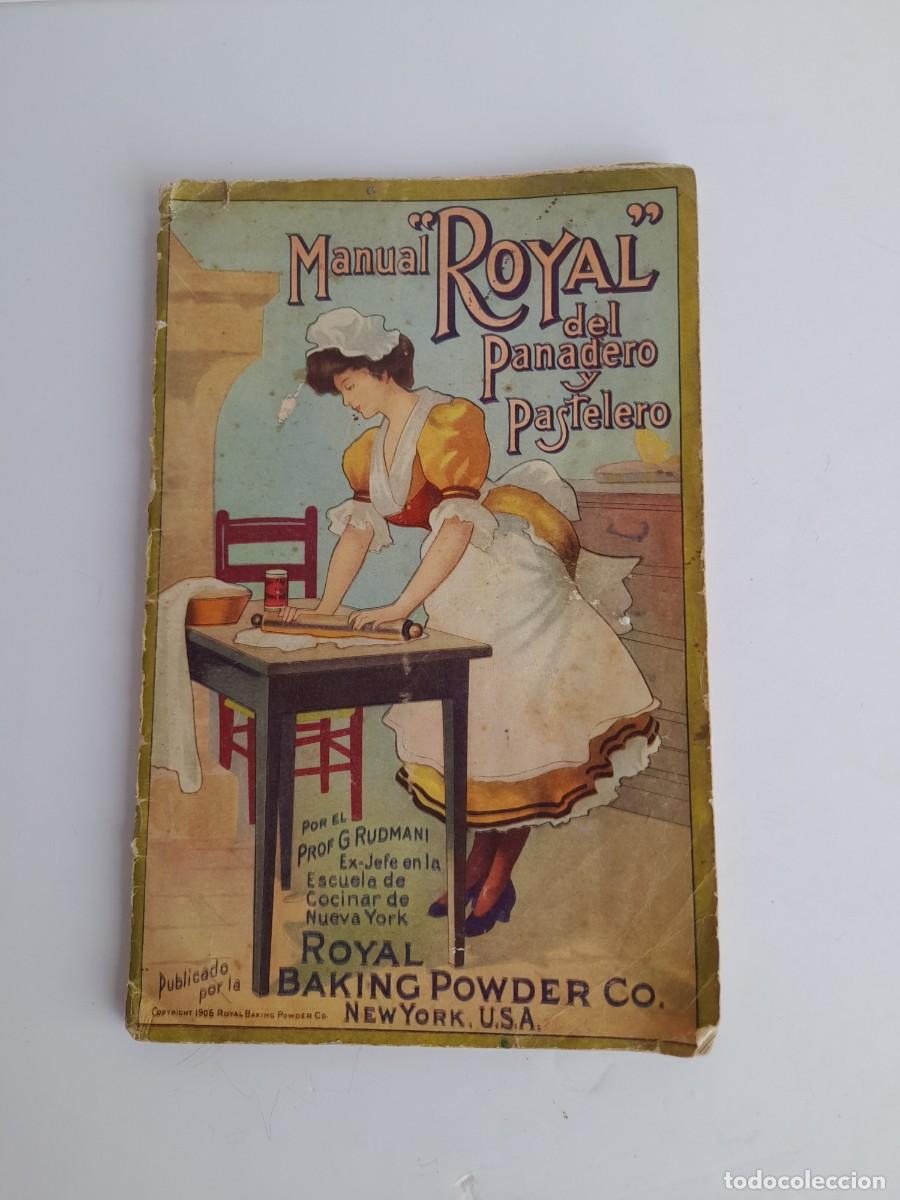 Cat&aacute;logos publicitarios: MANUAL DEL PANDERO Y PASTELERO LEVADURA ROYAL aprox.. 1900