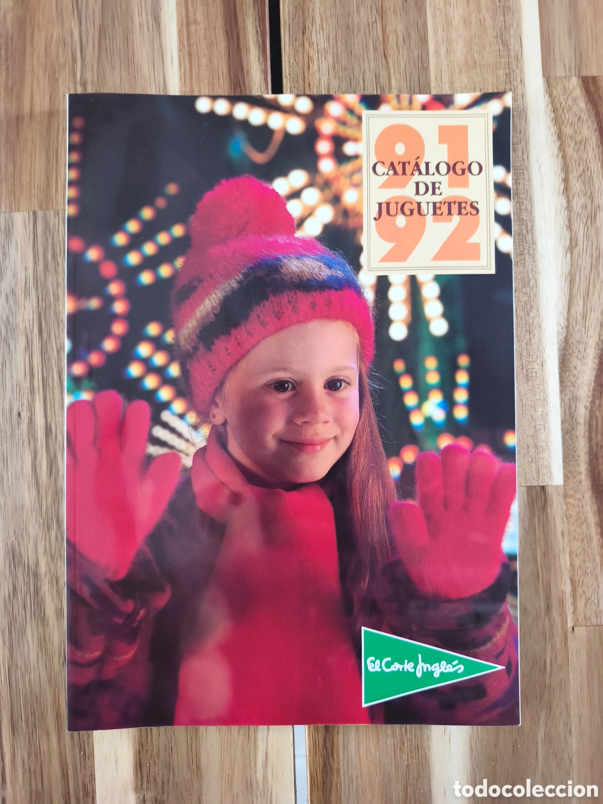 Cat&aacute;logos publicitarios: Cat&aacute;logo de juguetes El Corte ingl&eacute;s 91/92