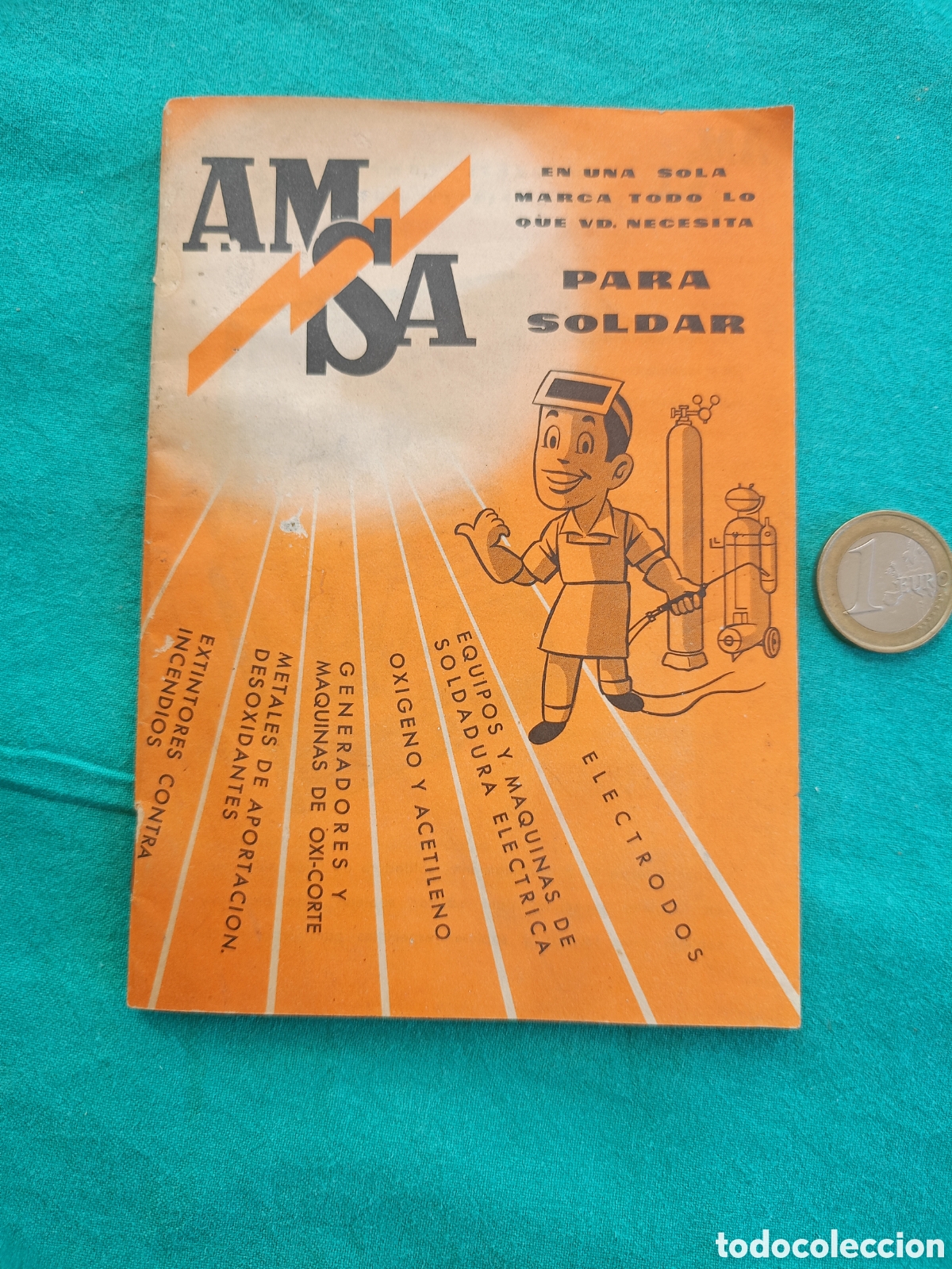 Cat&aacute;logos publicitarios: ANTIGUO CAT&Aacute;LOGO MAQUINARIA AUTOGENA MARTINEZ SA AMSA PARA SOLDAR