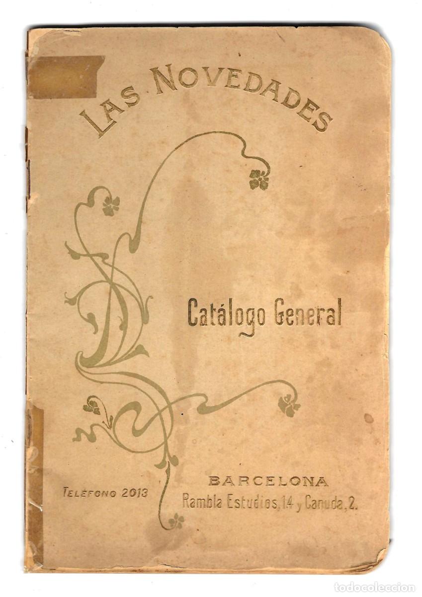 Cat&aacute;logos publicitarios: LAS NOVEDADES. CAT&Aacute;LOGO GENERAL. BARCELONA. CONFECCIONES, CAMISER&Iacute;A, G&Eacute;NEROS DE PUNTO