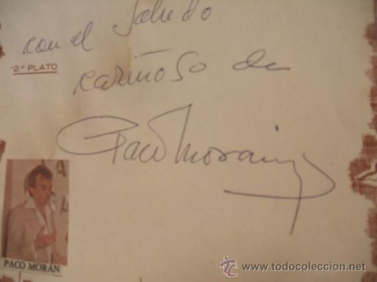 Cine: DEDICATORIA Y AUTOGRAFO ORIGINAL - PACO MORAN - - Foto 3