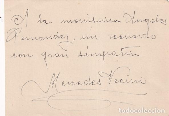 Cine: Aut&oacute;grafo de la actriz espa&ntilde;ola Merceces Vecino. - Foto 1