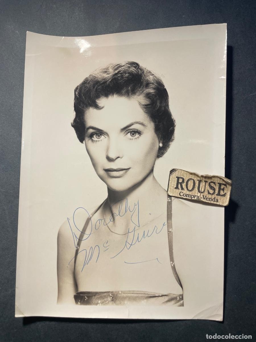Cine: AUTOGRAFOS - ANTIGUA FOTOGRAFIA CON AUTOGRAFO ORIGINAL A TINTA - ACTRIZ DOROTHY MC GUIRE 1916-2001