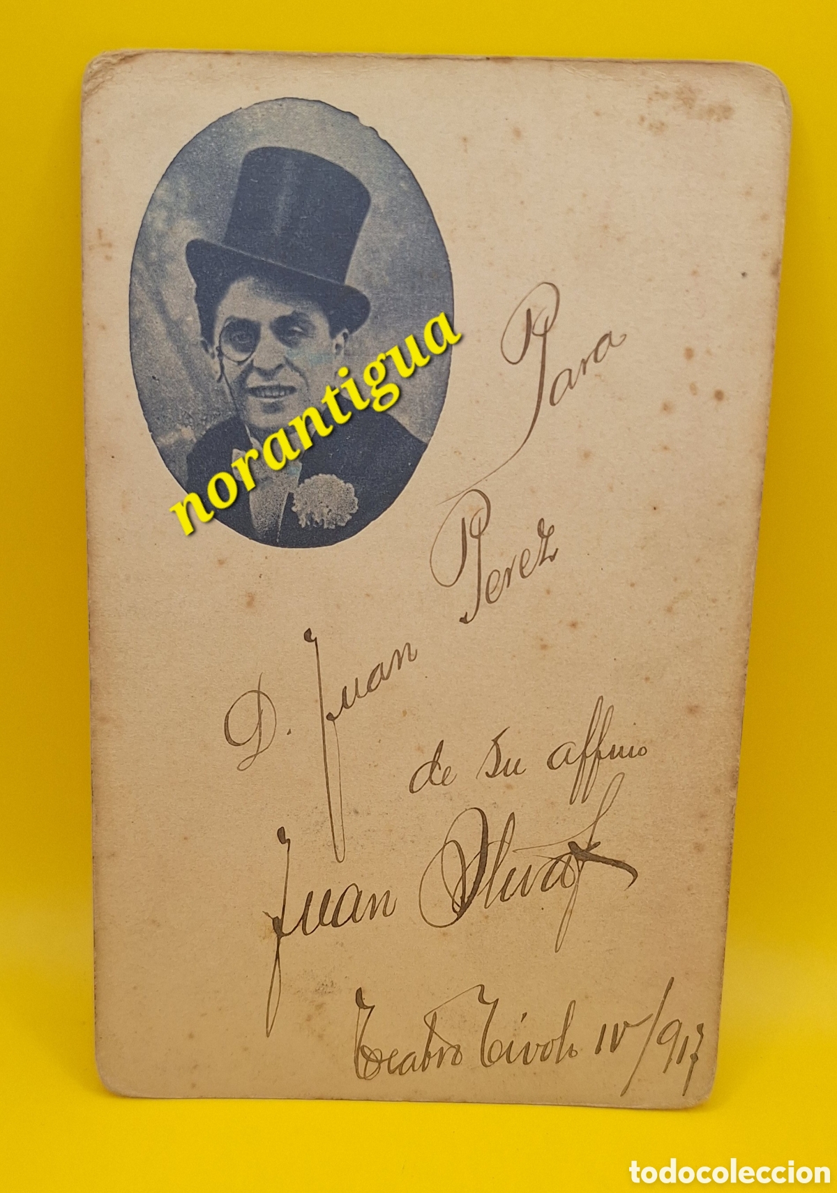 Cine: Fotograf&iacute;a Firmada por Actor - Cantante a Identificar - Juan Teatro T&iacute;voli Barcelona 1917