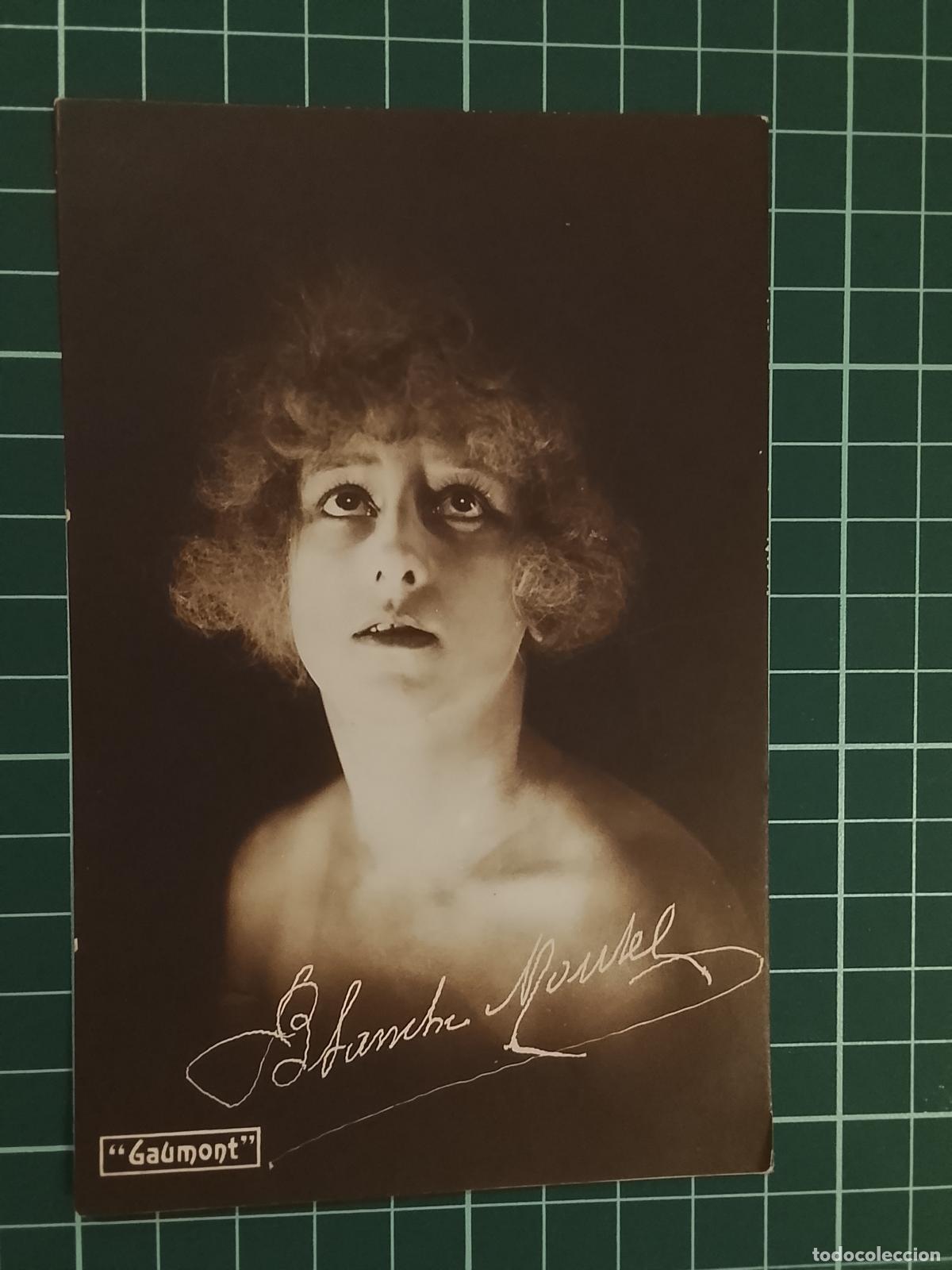 Cine: BLANCHE MONTEL - AUTOGRAFO IMPRESO - FOTOGRAFICA - POSTAL ANTIGUA DE CINE (115.989)