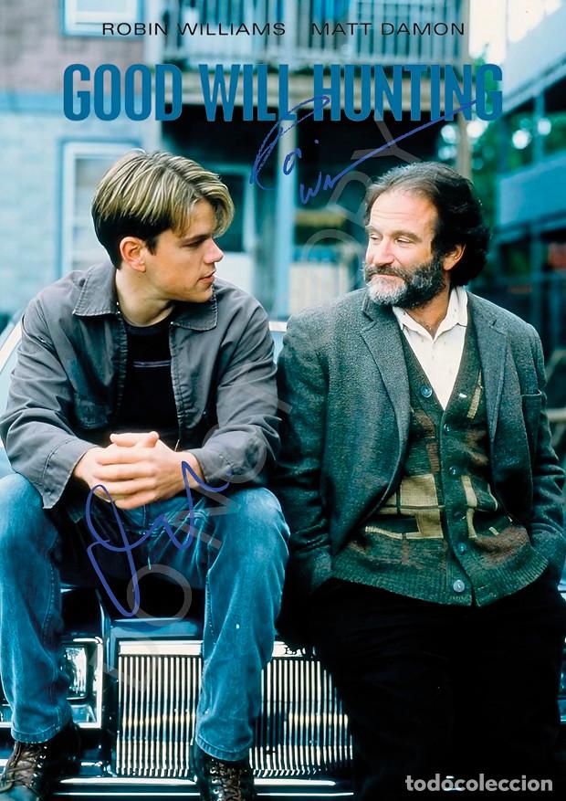 Cine: Matt Damon Robin Williams Indomable Will Hunting Autografo Foto RP Poster