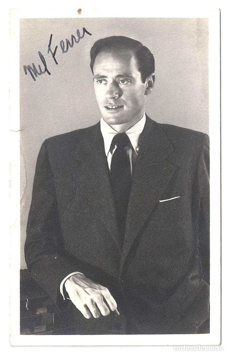 Cinema: F37598 MEL FERRER AUTOGRAFO FOTO POSTAL DE EPOCA