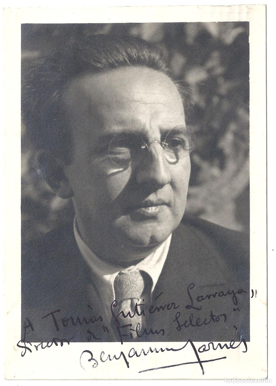 Cinema: F37634 BENJAMIN JARNES escritor AUTOGRAFO FOTO B/N ORIGINAL ESPA&Ntilde;OLA
