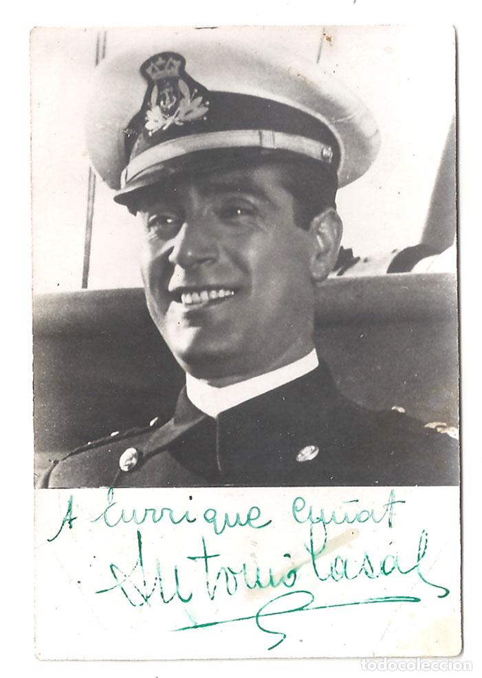 Cinema: F37635 ANTONIO CASAL AUTOGRAFO FOTO B/N ORIGINAL ESPA&Ntilde;OLA