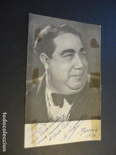 Cine: MANUEL REQUENA ACTOR ANTIGUA TARJETA CON FIRMA AUTOGRAFA 1950 10 X 16 CM