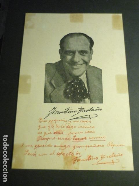 Cine: FAUSTINO BRETA&Ntilde;O ARTISTA DE REVISTA TARJETA CON DEDICATORIA AUTOGRAFO 15 X 22 CM