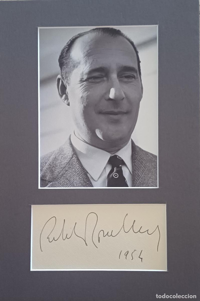 Cinema: FOTOGRAFIA Y AUT&Oacute;GRAFO ORIGINAL DEL GRAN CINEASTA ITALIANO, ROBERTO ROSSELLINI ( A&Ntilde;O 1954 )